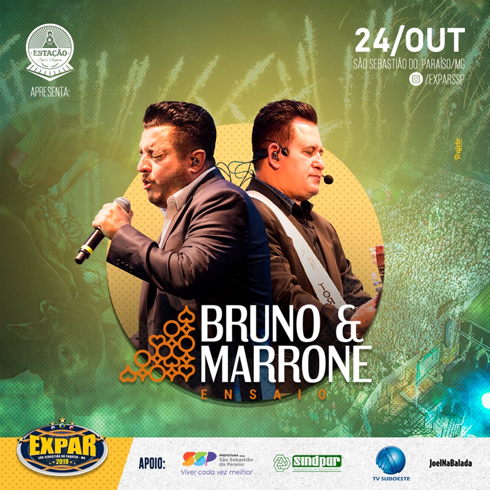 Expar 2019 - Show Bruno e Marrone São Sebastião do Paraiso MG.