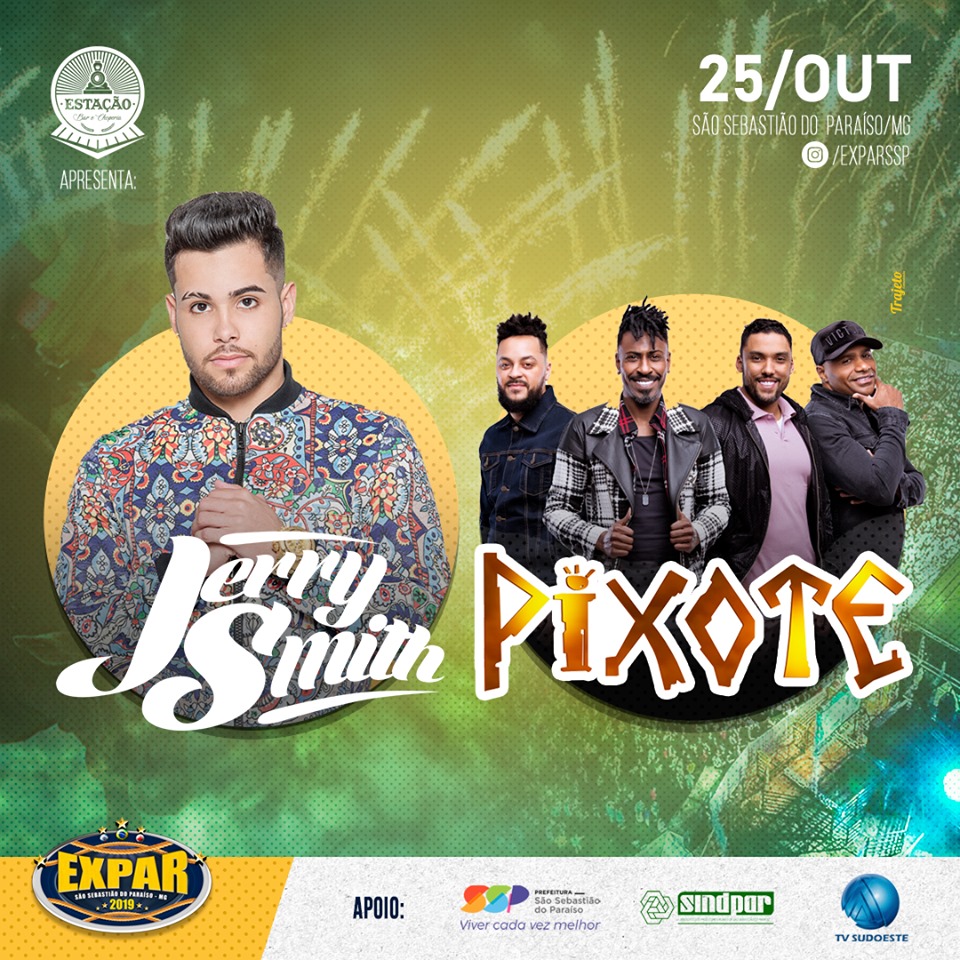 Expar 2019 - Show Jerry Smith e Pixote São Sebastião do Paraiso MG.