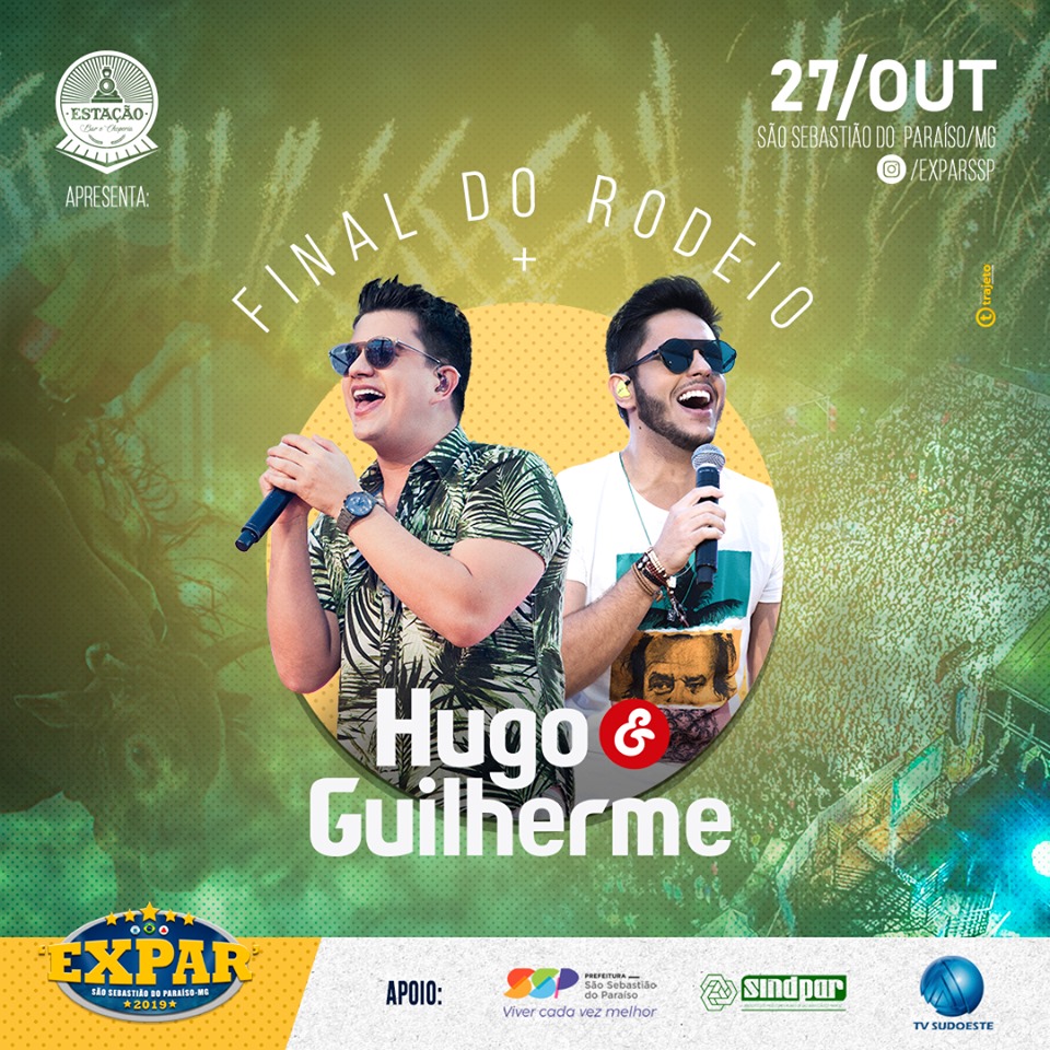 Expar 2019 - Show Hugo e Guilherme São Sebastião do Paraíso MG
