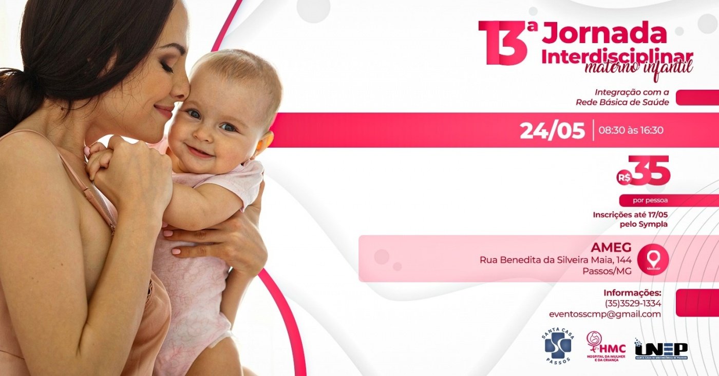13ª Jornada Interdisciplinar Materno Infantil - AMEG Passos MG