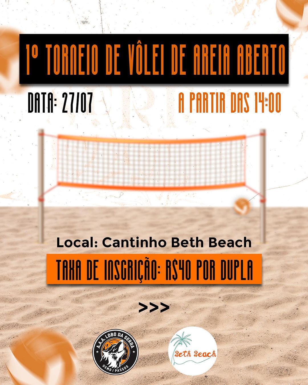1º Torneio de Vôlei de Areia Aberto - Lobo da Serra | Passos MG