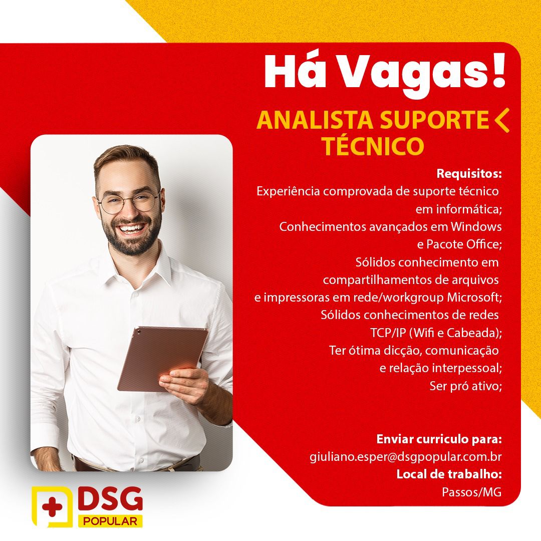 Vaga de Emprego: Analista Suporte Técnico - DSG Popular | Passos MG