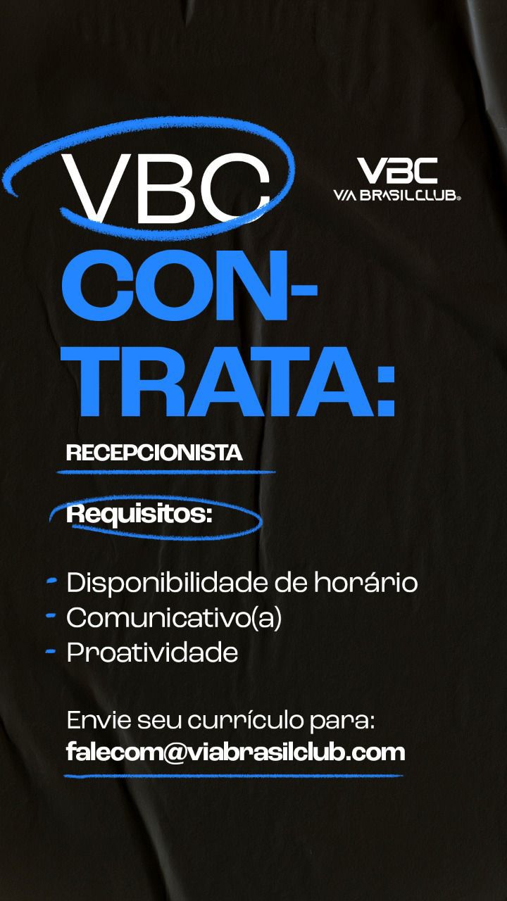 Vaga de Emprego - Recepcionista - Via Brasil Club - Passos Mg