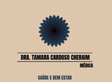 DRA TAMARA CARDOSO CHERAIM