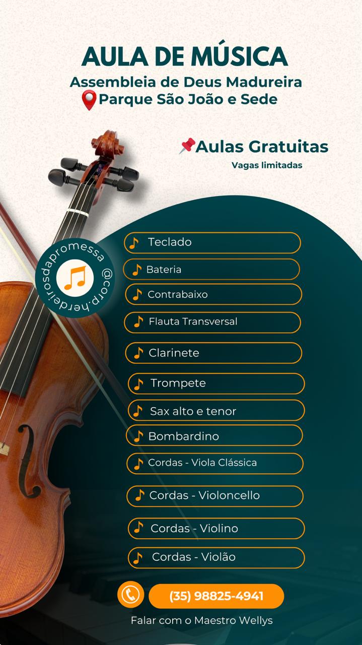Aulas de Música - Aulas Gratuitas | Igreja Evangélica Assembleia de Deus - Ministério de Madureira | Passos MG