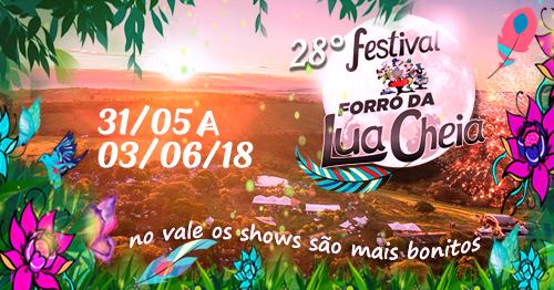 28º Festival Forró da Lua Cheia de 31/05 à 03/06 / Altinópolis-SP 
