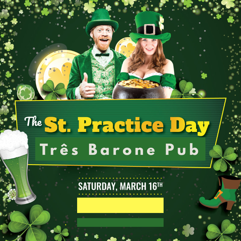 Três Barone Pub - The St. Practice Day