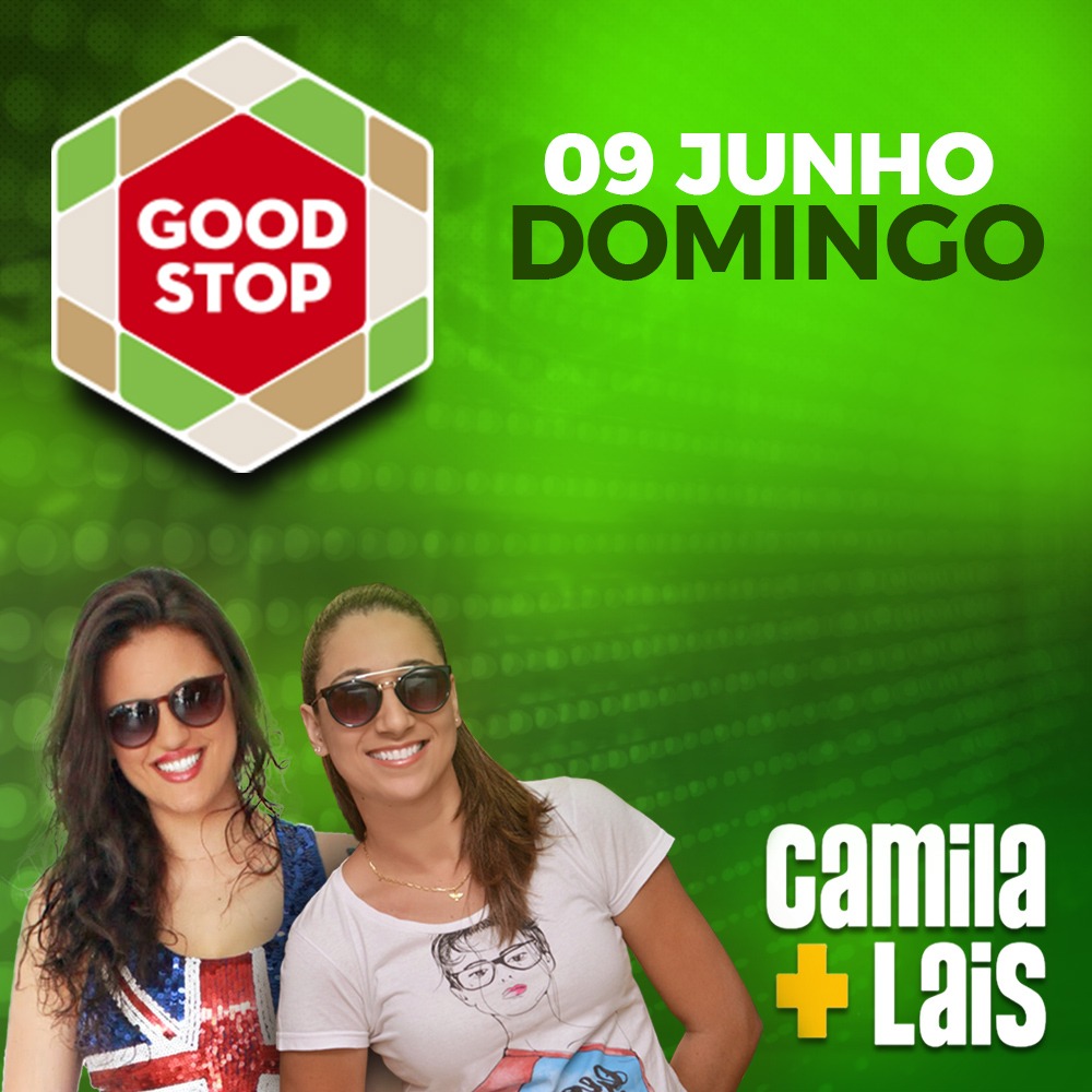 Good Stop / Posto RVM - Camila e Laís