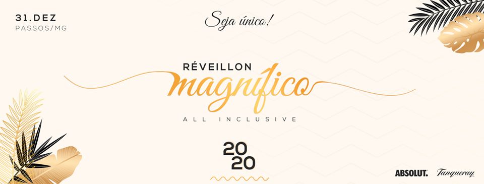 Reveillon Magnífico 2020 Passos MG - Ingressos e Infos