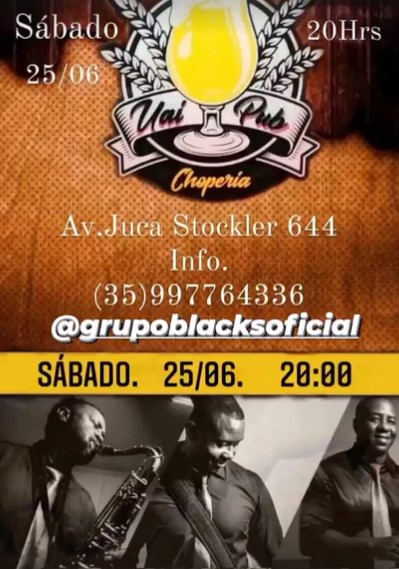 UAI PUB CHOPERIA - GRUPO BLACKS 