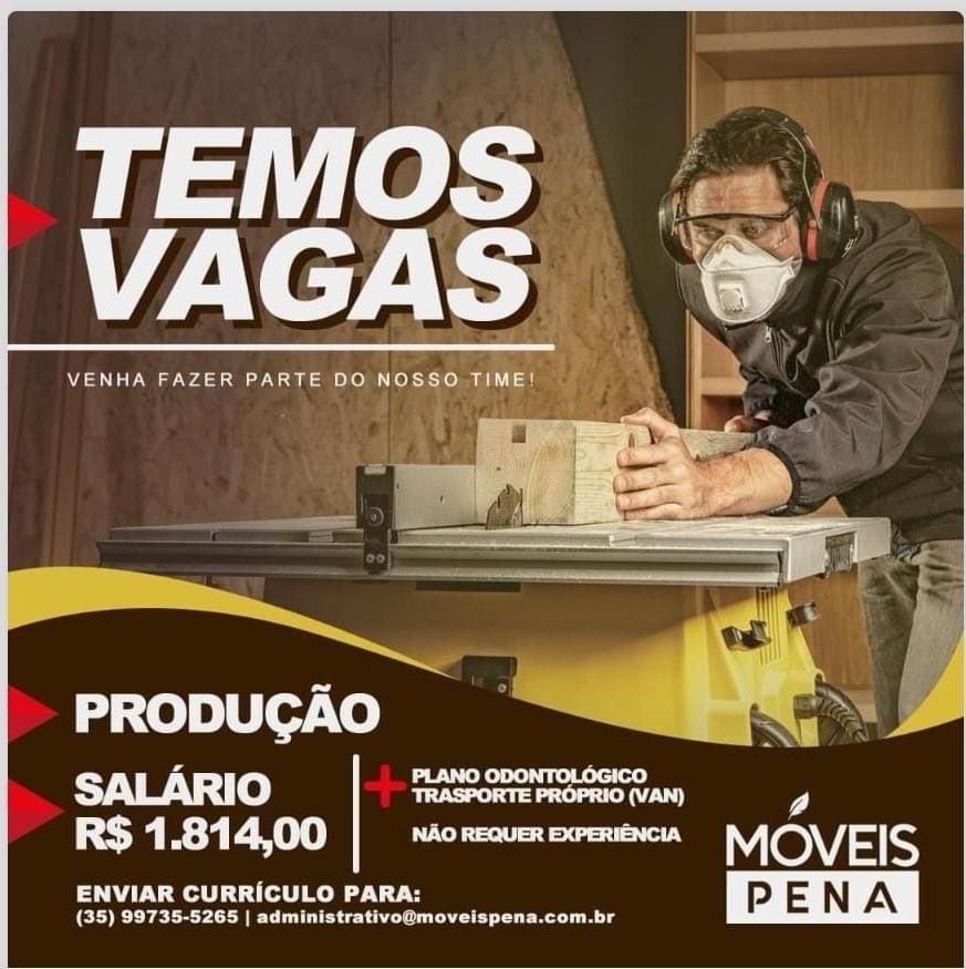 Vaga de Emprego: Produção - Móveis Pena | Passos MG