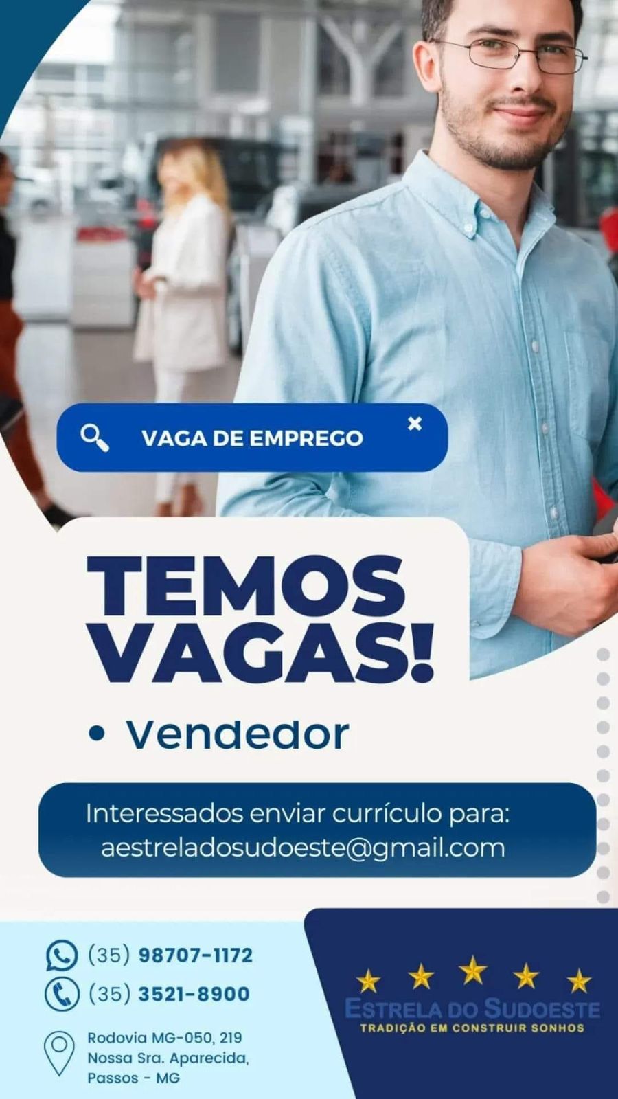 Vaga de Emprego: Vendedor - Estrela do Sudoeste | Passos MG