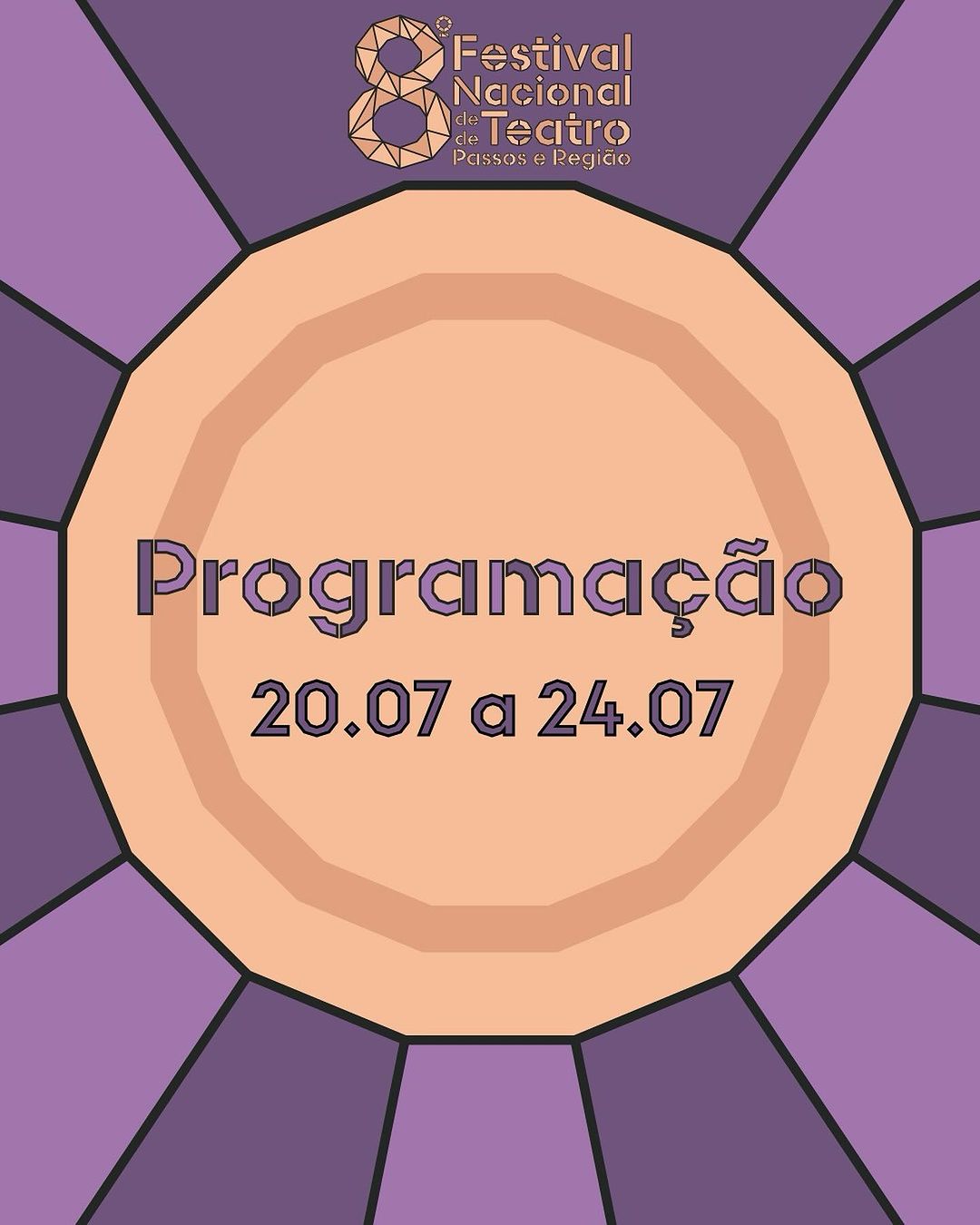 8º Festival Nacional de Teatro de Passos e Região - Programação: 20/07 - 24/07 | Passos MG