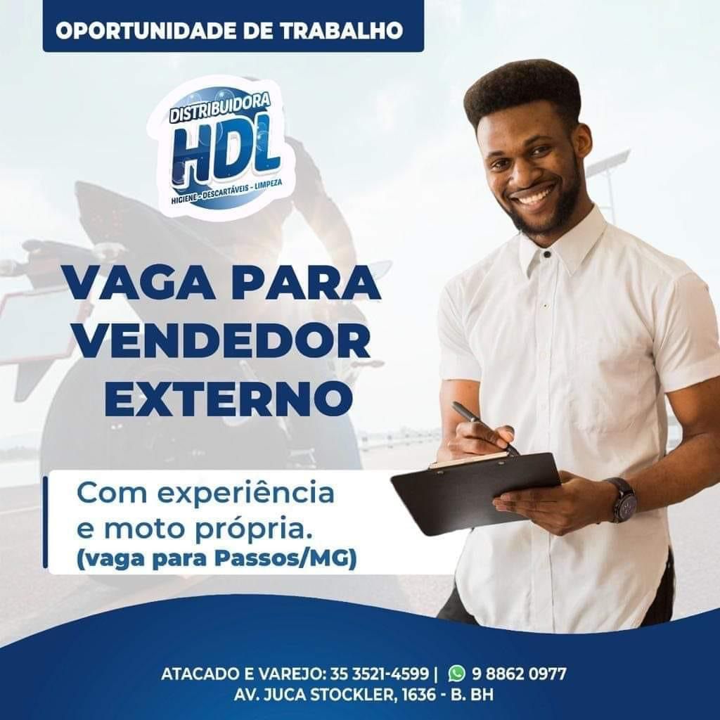 Vaga de Emprego: Vaga para Vendedor Externo - HDL Distribuidora | Passos MG