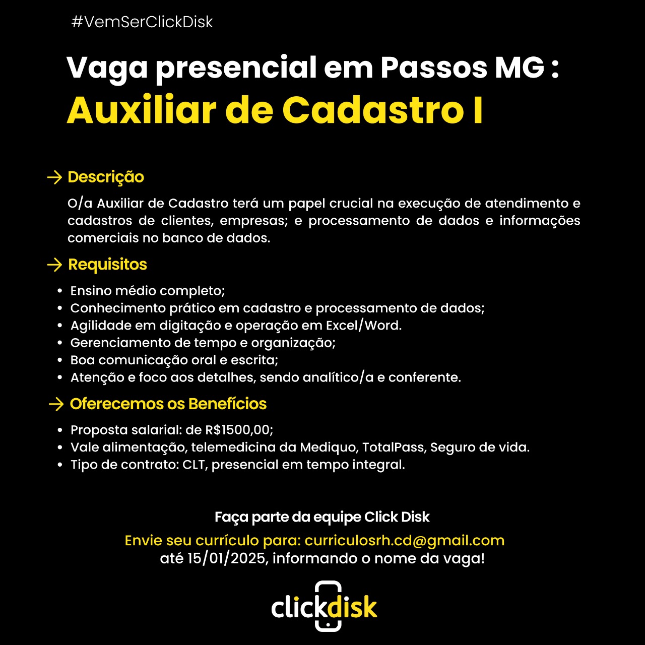  .Vagas de emprego Passos- MG - Auxiliar de Cadastro - Click Disk