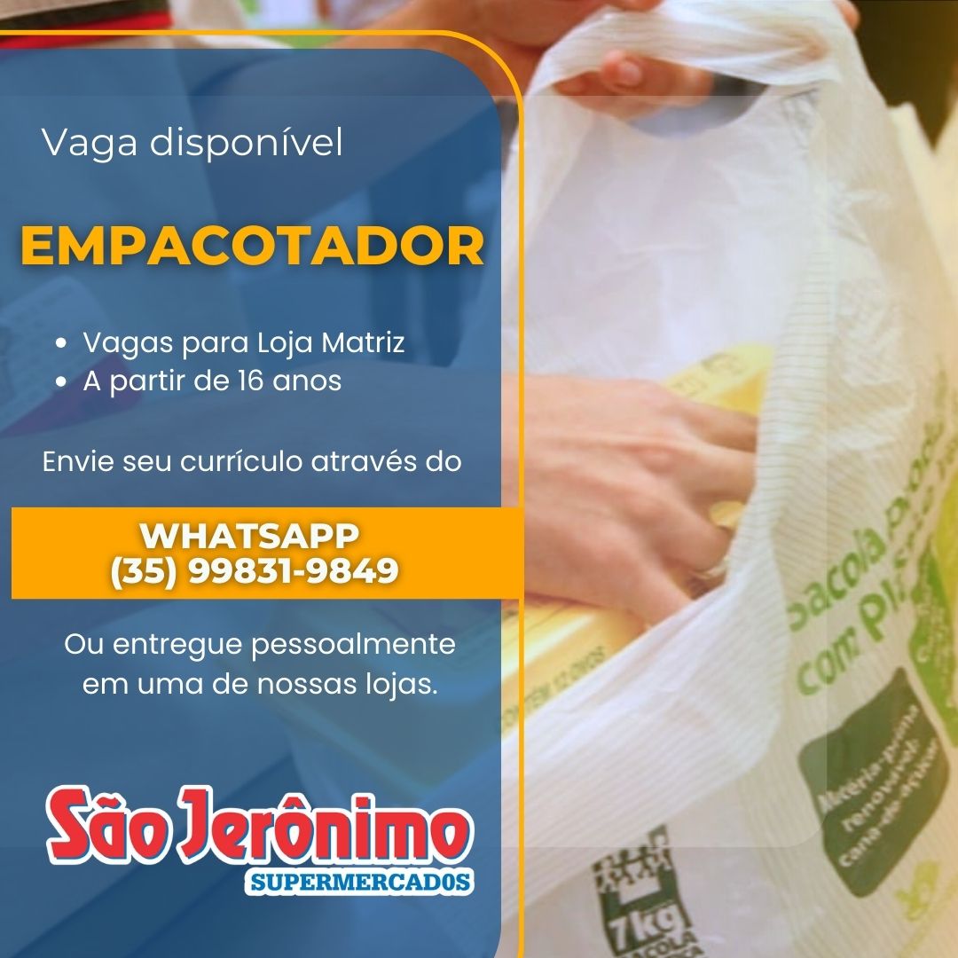 Vagas de emprego Passos- MG - empacotador - Supermercado São Jerônimo