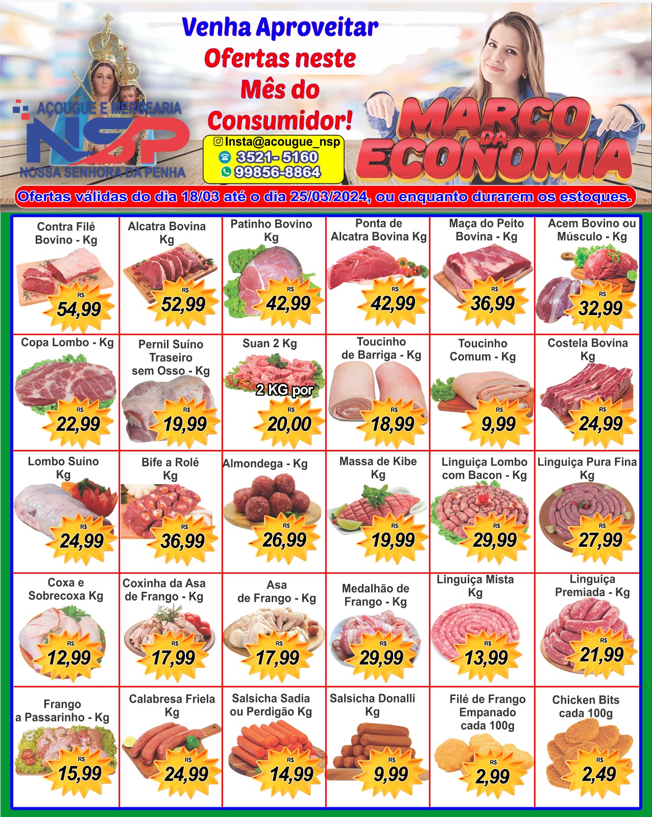 AÇOUGUE E MERCEARIA NOSSA SENHORA DA PENHA - OFERTAS DA SEMANA SUPERMERCADOS PASSOS MG / JORNAL DE OFERTAS SUPERMERCADOS PASSOS.
