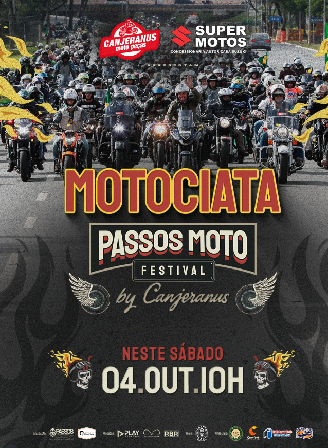 Motociata Passos Moto Festival - Canjeranus Moto Peças - Atração: banda Duplo Zero | Passos MG