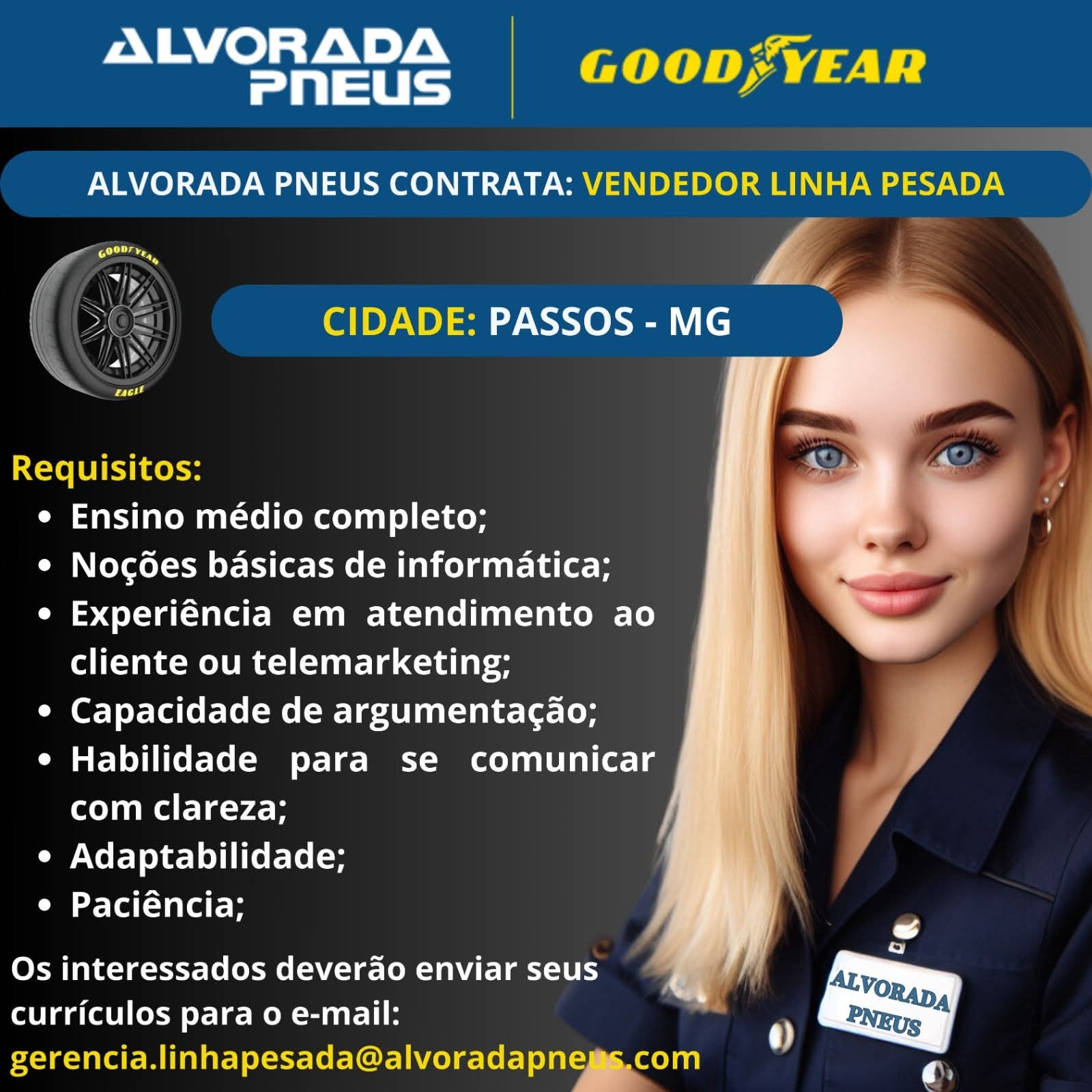 Vaga de Emprego - Vendedor Linha Pesada - Alvorada Pneus | Passos MG