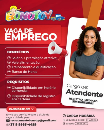 Vaga de Emprego - Atendente - Bonotoy | Passos MG