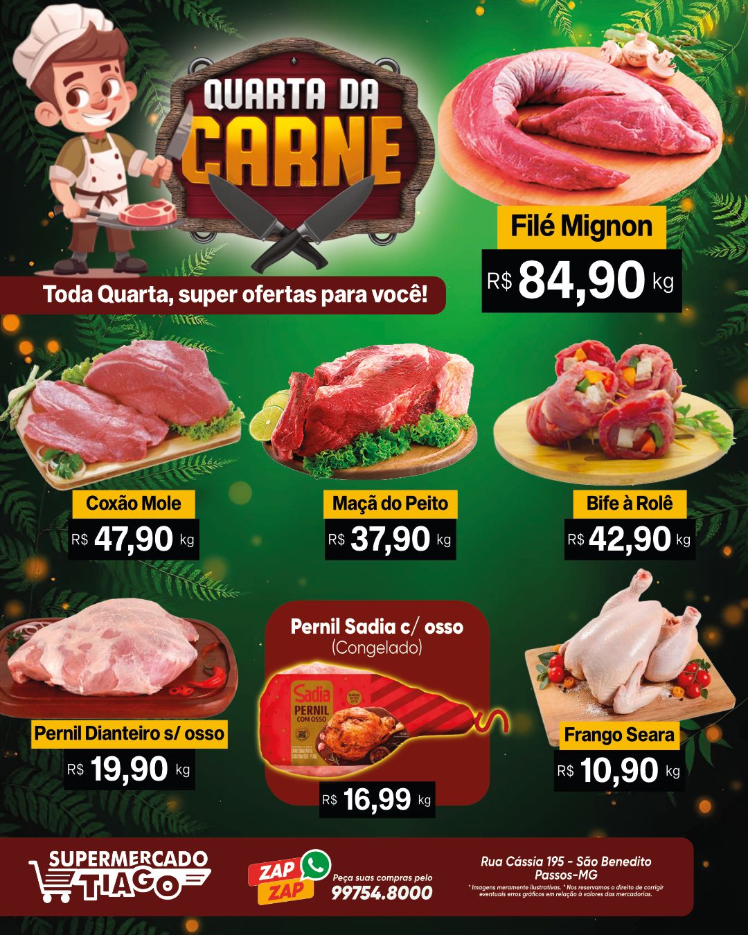 Quarta Feira da Carne - Supermercado Tiago | Passos MG