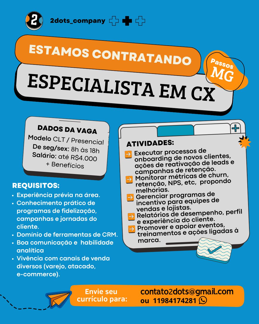 Vaga de Emprego - Especialista em CX -  2 dots Company | Passos MG