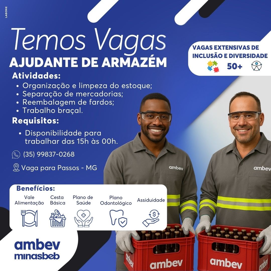 Vaga de Emprego - Ajudante de Armazém - Ambev Minasbeb | Passos MG