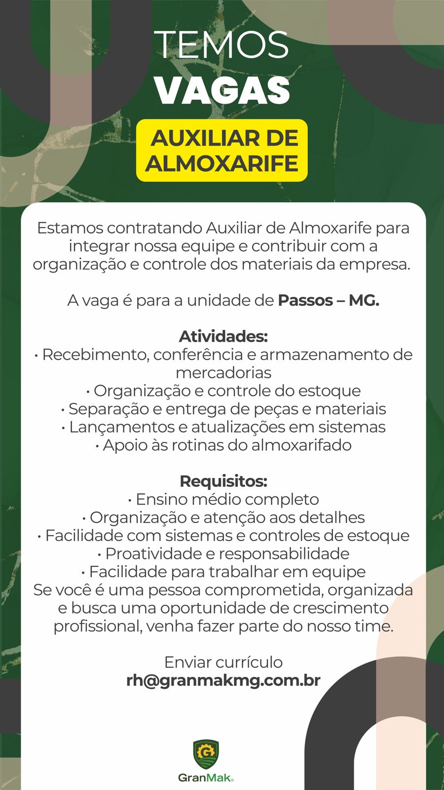 Vaga de Emprego - Auxiliar de Almoxarife - GranMak | Passos MG