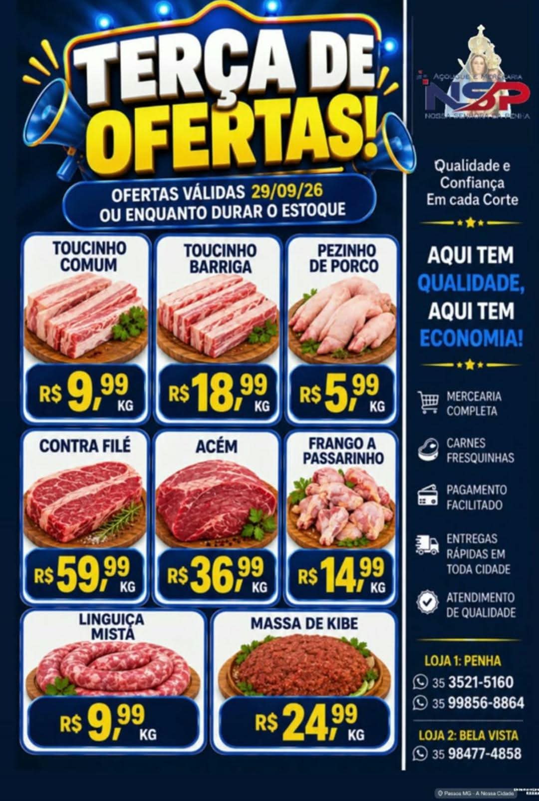 Açougue E Mercearia Nossa Senhora da Penha - Ofertas da Semana Supermercados Passos MG | Jornal de Ofertas Supermercado